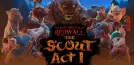 The Lost Legends of Redwall: The Scout Act 1