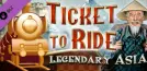 Ticket to Ride - Legendary Asia