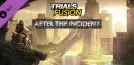 Trials Fusion - After the Incident