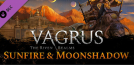 Vagrus - The Riven Realms: Sunfire and Moonshadow