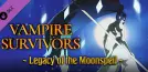 Vampire Survivors: Legacy of the Moonspell