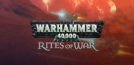 Warhammer 40,000: Rites of War