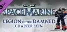 Warhammer 40,000: Space Marine - Legion of the Damned Armour Set
