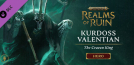 Warhammer Age of Sigmar: Realms of Ruin - Kurdoss Valentian, The Craven King