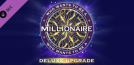 Who Wants to Be a Millionaire? - Deluxe Upgrade
