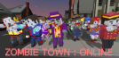 Zombie Town : Online