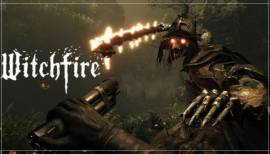 Witchfire explodes onto the scene with spellcraft trailer