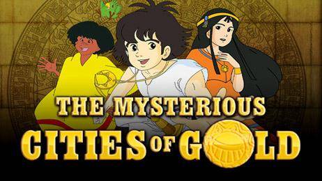 The Mysterious Cities of Gold : Secret Paths