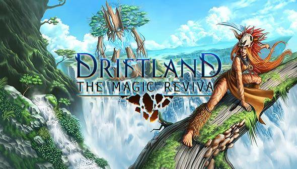 Driftland: The Magic Revival