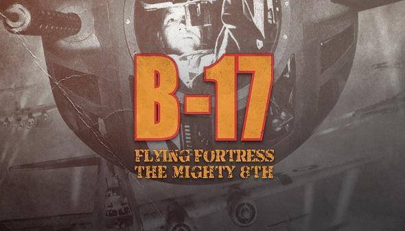 B-17 Flying Fortress: The Mighty 8th