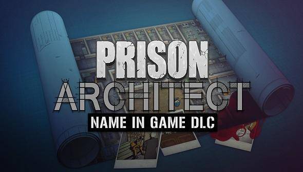 Prison Architect Name in Game DLC