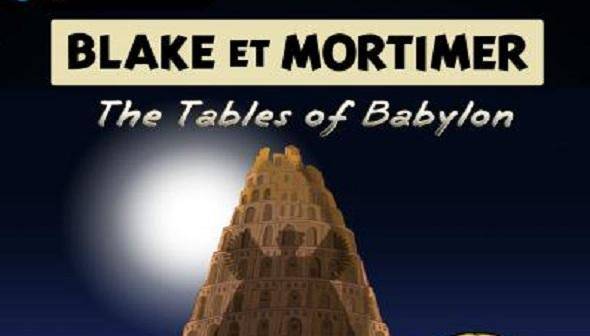 Blake and Mortimer The Tables of Babylon