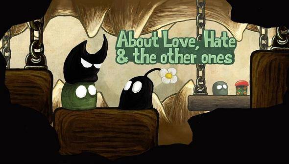 About Love, Hate and The Other Ones