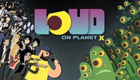 LOUD on Planet X