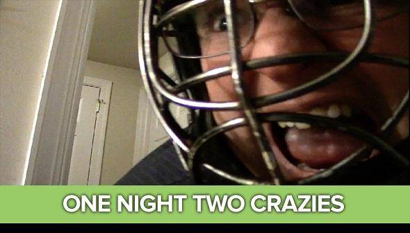 One Night Two Crazies