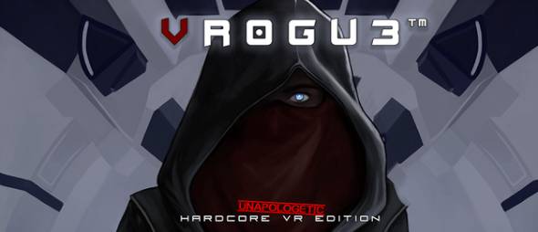 VR0GU3™: Unapologetic Hardcore VR Edition