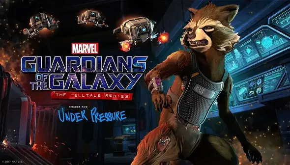 Guardians of the Galaxy: Episode 2 - Under Pressure