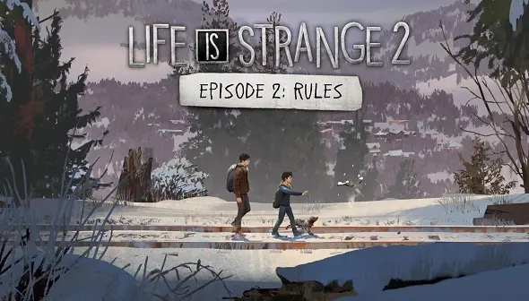 Life Is Strange 2 - Episode 2: "Rules"