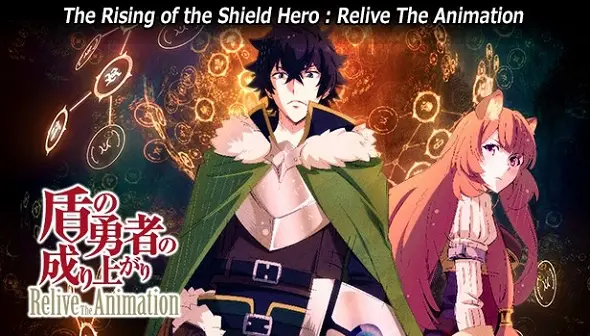 The Rising of the Shield Hero : Relive The Animation