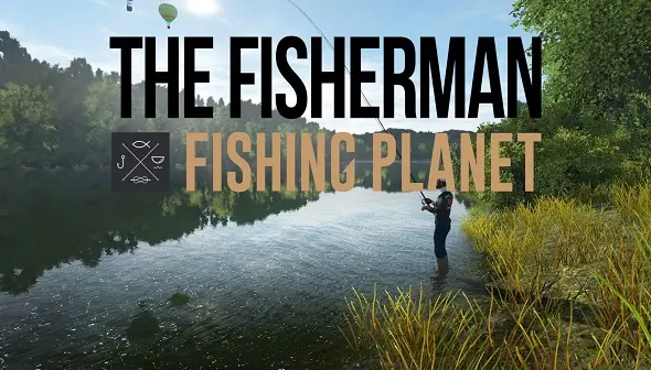 The Fisherman: Fishing Planet at the best price
