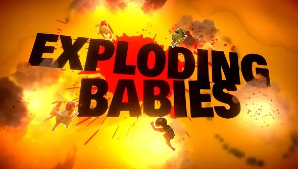 Exploding Babies