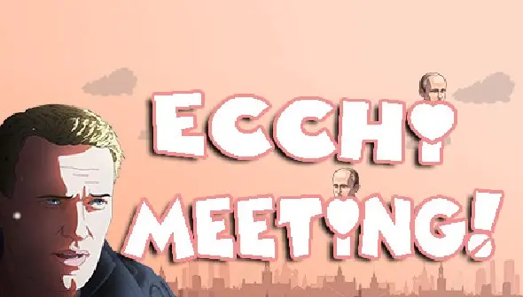 Ecchi MEETING!