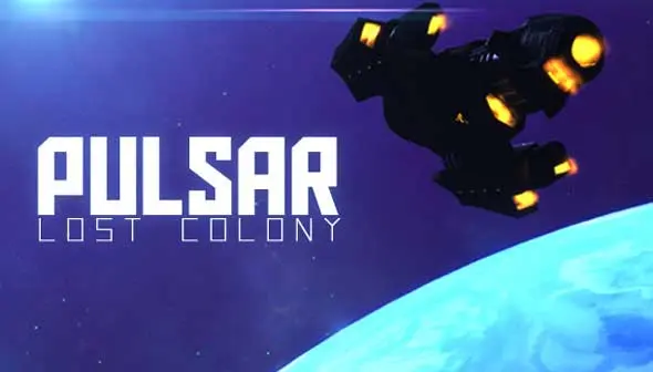 PULSAR : Lost Colony