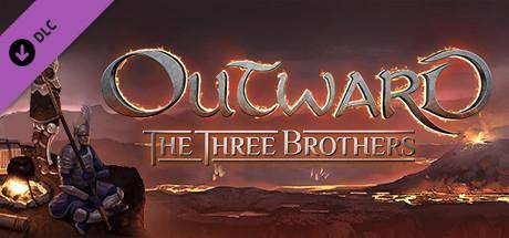 Outward: The Three Brothers