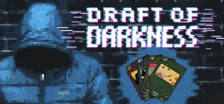 Draft of Darkness