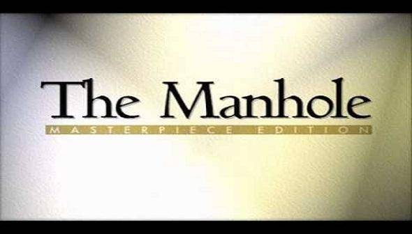 Manhole: Masterpiece Edition, The