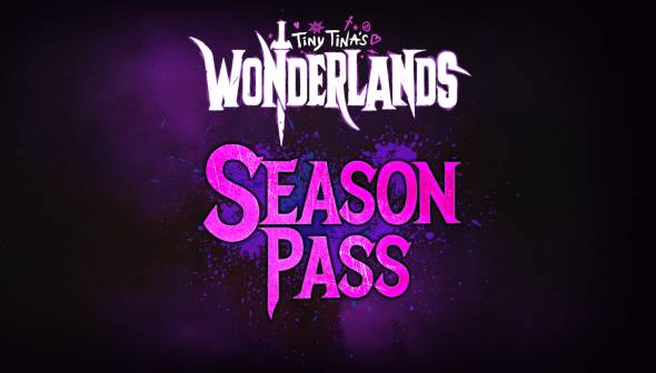 Tiny Tina's Wonderlands Season Pass