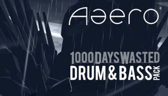 Aaero - 1000DaysWasted - Drum & Bass Pack