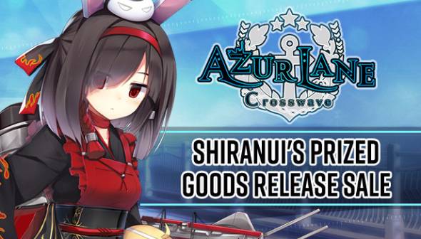 Azur Lane Crosswave - Shiranui's Prized Goods Release Sale