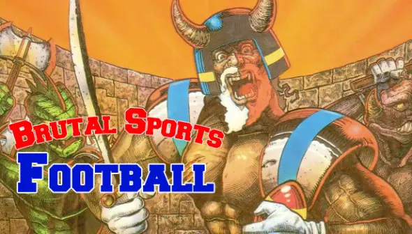 Brutal Sports - Football