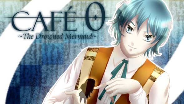 CAFE 0 ~The Drowned Mermaid~