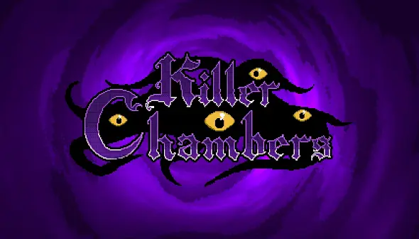 Killer Chambers