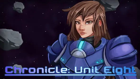 Chronicle: Unit Eight