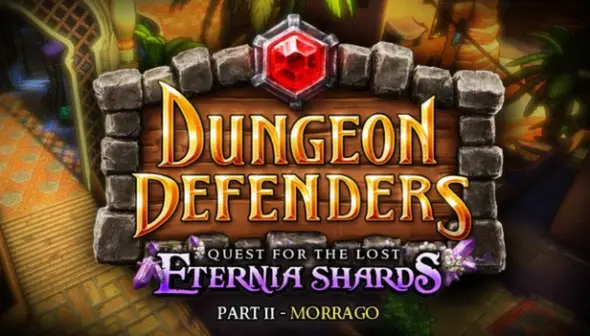 Dungeon Defenders - Quest for the Lost Eternia Shards Part 2