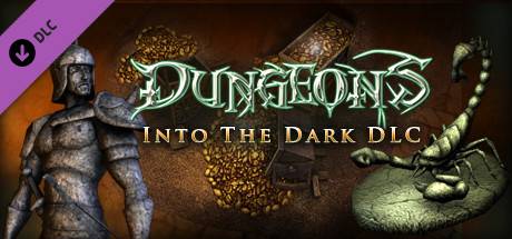 Dungeons - Into the Dark