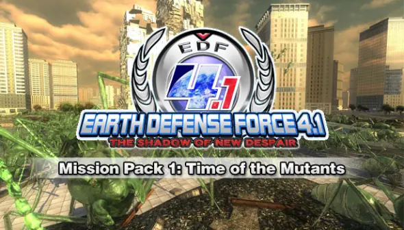 Earth Defense Force 4.1: Mission Pack 1 - Time of the Mutants