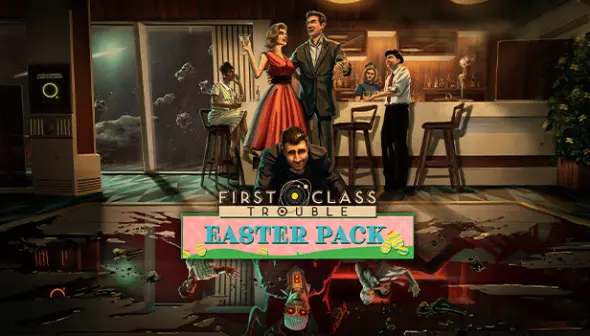 First Class Trouble Easter Pack