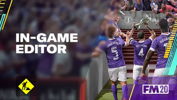 Football Manager 2020 In-game Editor