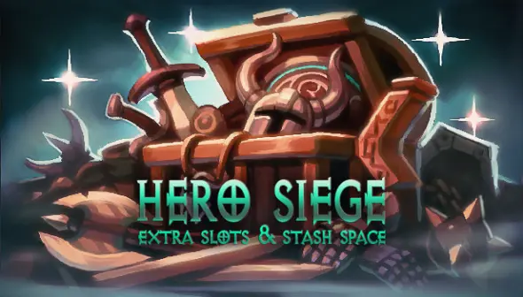 Hero Siege - Extra slots & stash space