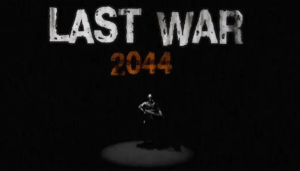 LAST WAR 2044