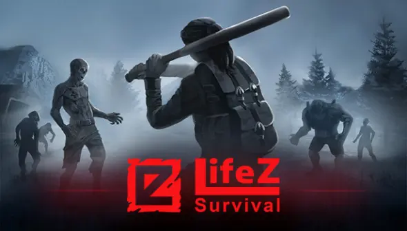 LifeZ - Survival