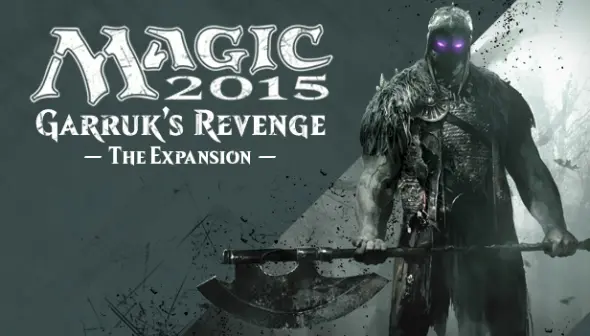 Magic 2015 - Garruk's Revenge Expansion