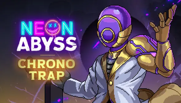 Neon Abyss - Chrono Trap