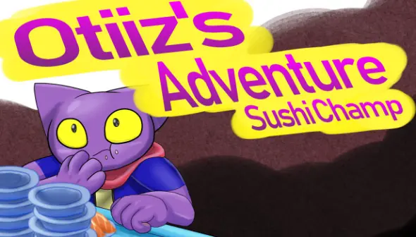 Otiiz's adventure - Sushi Champ