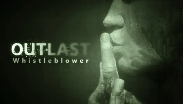 Outlast : Whistleblower