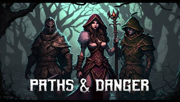 Paths & Danger